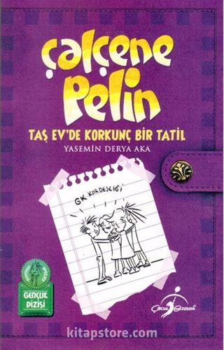 Çalçene Pelin / Taş Ev'de Korkunç Bir Tatil