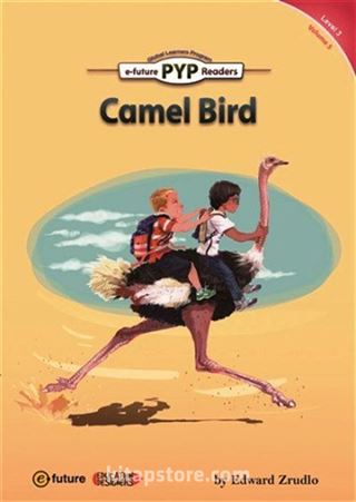 Camel Bird (PYP Readers 3)