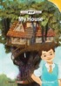 My House (PYP Readers 1)
