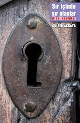 Sır İçinde Sır Olanlar