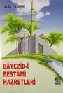 Bayezid-i Bestami Hazretleri