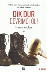 Dik Dur Devrimci Ol!