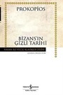 Bizans'ın Gizli Tarihi (ciltsiz)