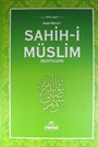 Sahih-i Müslim Muhtasar (İthal Kağıt-Ciltli)
