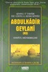 Şemsu-t Taraik Hz. Gavsu-l Azam Seyyid Abdulkadir Geylani (k.s.) Hayatı, Menkıbeleri