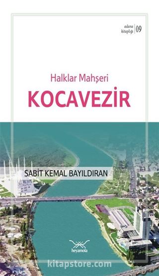Halklar Mahşeri Kocavezir / Adana Kitaplığı 9