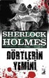 Sherlock Holmes / Dörtlerin Yemini