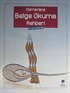 Osmanlıca Belge Okuma Rehberi (Örnek Çözümlü)