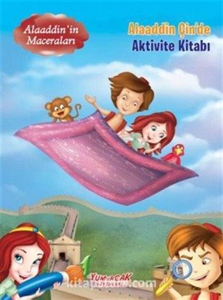 Alaaddin Çin'de / Alaaddin'in Maceraları (Aktivite Kitabı)