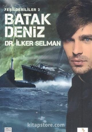 Batak Deniz / Yeşilderililer 3