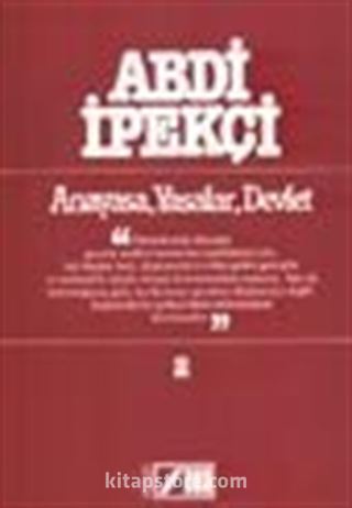 Anayasa, Yasalar, Devlet