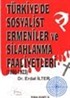 Türkiye'de Sosyalist Ermeniler ve Silahlanma Faaliyetleri (1890-1923)