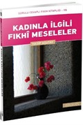 Kadınla İlgili Fıkhi Meseleler