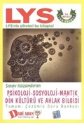 LYS Psikoloji-Sosyoloji-Mantık-Din Kültürü ve Ahlak Bilgisi Tamamı Çözümlü Soru Bankası