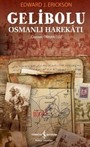 Gelibolu Osmanlı Harekatı (Karton Kapak)