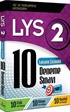 LYS 2 Tamamı Çözümlü 10 Deneme Sınavı / Fizik-Kimya-Biyoloji