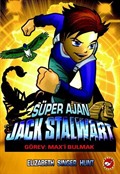 Süper Ajan Jack Stalwart / Görev: Max'i Bulmak (14. Kitap)