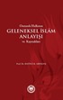 Osmanlı Halkının Geleneksel İslam Anlayışı ve Kaynakları