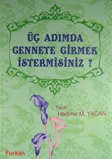 Üç Adımda Cennete Girmek İster misiinz?