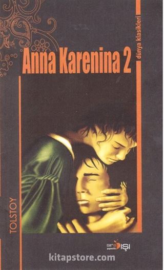 Anna Karenina Cilt 2