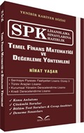 SPK Lisanslama Sınavlarına Hazırlık Temel Finans Matematiği ve Değerleme Yöntemleri