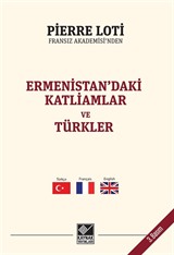 Ermenistan'daki Katliamlar ve Türkler