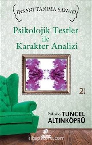 Psikolojik Testler ile Karakter Analizi