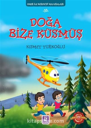 Doğa Bize Küsmüş / Ömer ile Kerem'in Maceraları 10