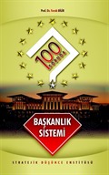 100 Soruda Başkanlık Sistemi