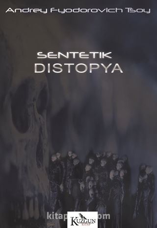 Sentetik Distopya