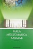 Mala Müslümanca Bakmak