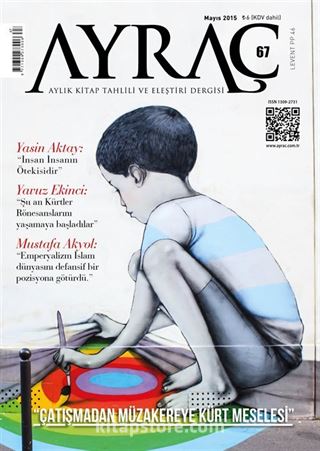 Ayraç Aylık Kitap Tahlili ve Eleştiri Dergisi Sayı:67 Mayıs 2015