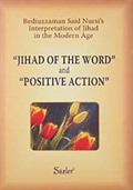 Jihad Of The Word' and 'Positive Action'