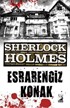 Sherlock Holmes / Esrarengiz Konak