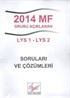 2014 MF Grubu Açılanan LYS 1- LYS 2 Soruları ve Çözümleri