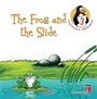 The Frog and the Slide - Justice / Character Education Stories 3