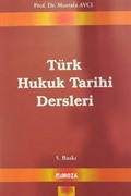 Türk Hukuk Tarihi Dersleri