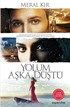 Yolum Aşka Düştü