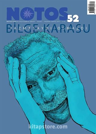 Notos Öykü İki Aylık Edebiyat Dergisi Haziran-Temmuz Sayı:52