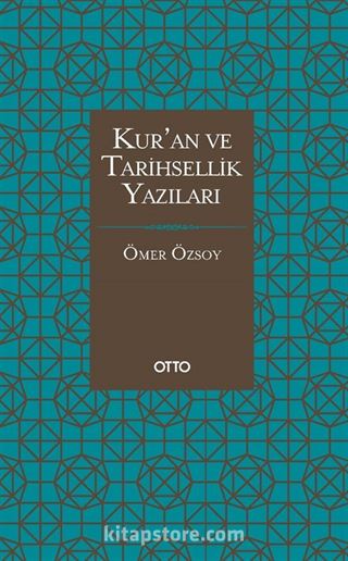 Kur'an ve Tarihsellik Yazıları