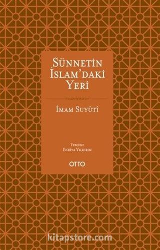 Sünnetin İslam'daki Yeri