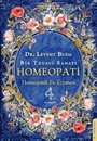 Bir Tedavi Sanatı Homeopati