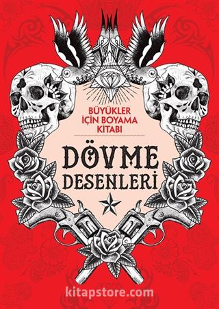 Büyükler İçin Boyama Kitabı - Dövme Desenleri