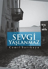 Sevgi Yaşlanmaz