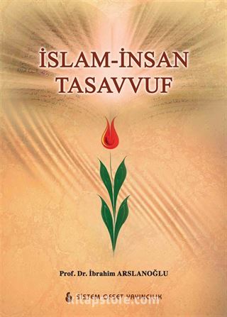 İslam-İnsan Tasavvuf