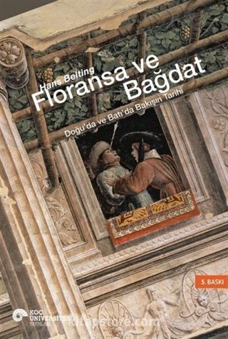 Floransa ve Bağdat