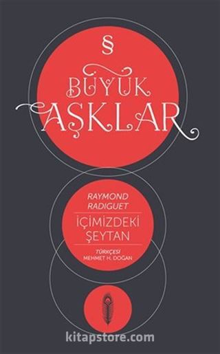 Büyük Aşklar / İçimizdeki Şeytan