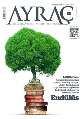 Ayraç Aylık Kitap Tahlili ve Eleştiri Dergisi Sayı:68 Haziran 2015