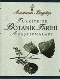 Türkiye'de Botanik Tarihi Araştırmaları (Ciltli)