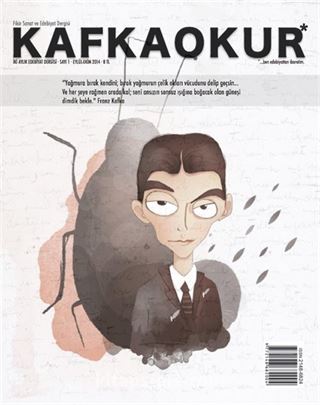 Kafkaokur İki Aylık Fikir Sanat ve Edebiyat Dergisi Sayı:1 Eylül-Ekim 2014